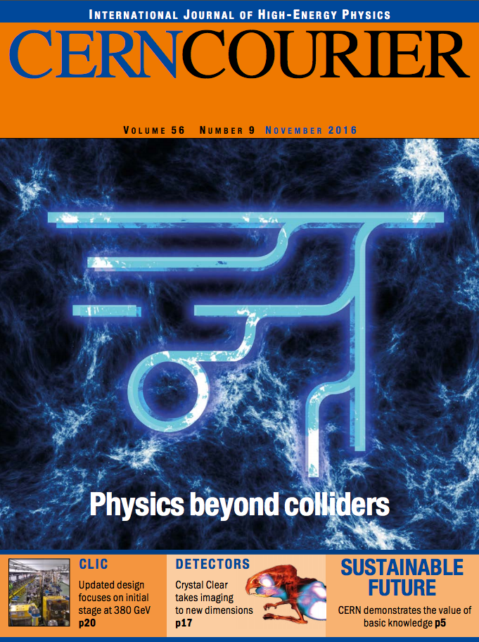 CERN Courier Volume 56, Number 9, November 2016